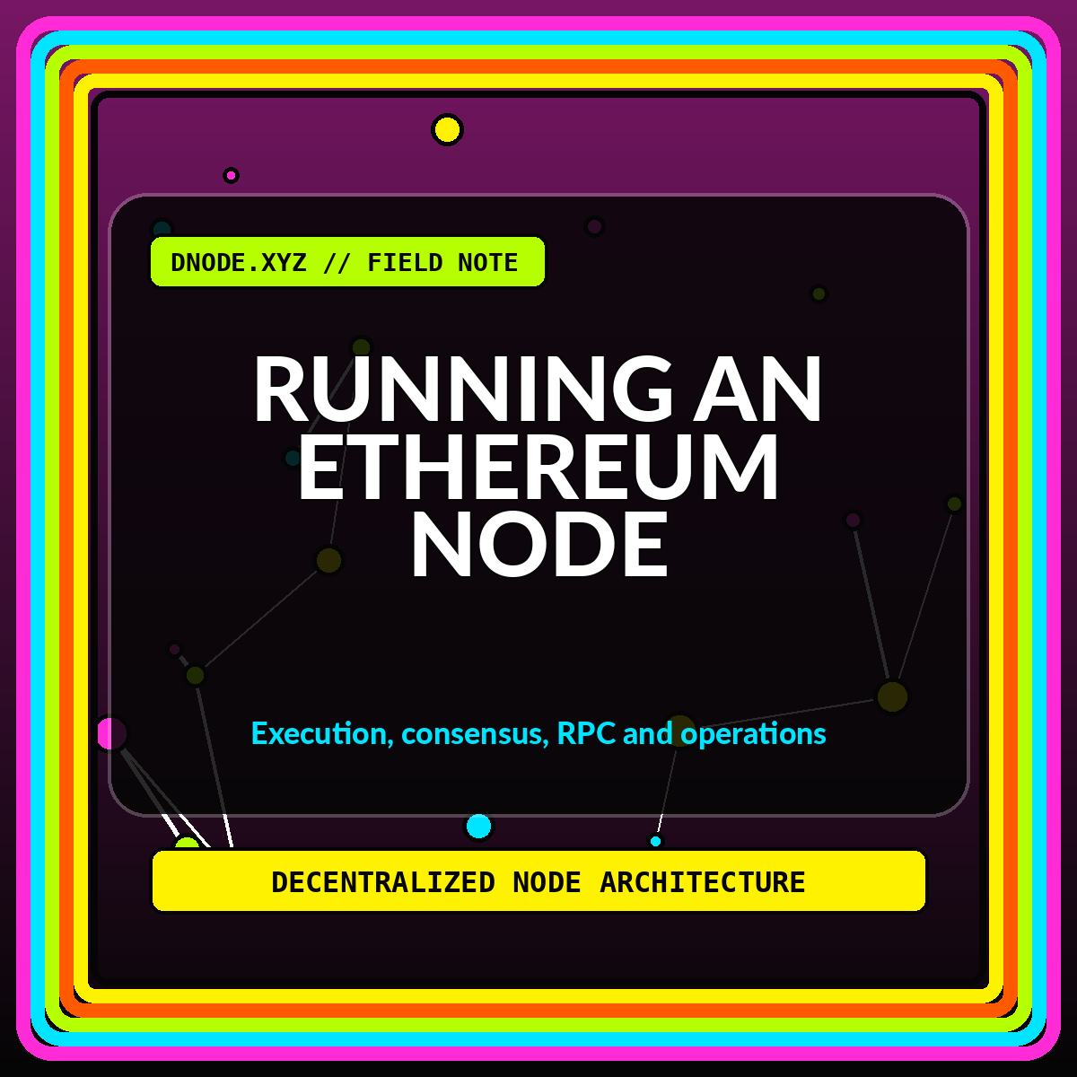 Neon network illustration for Running an Ethereum Node